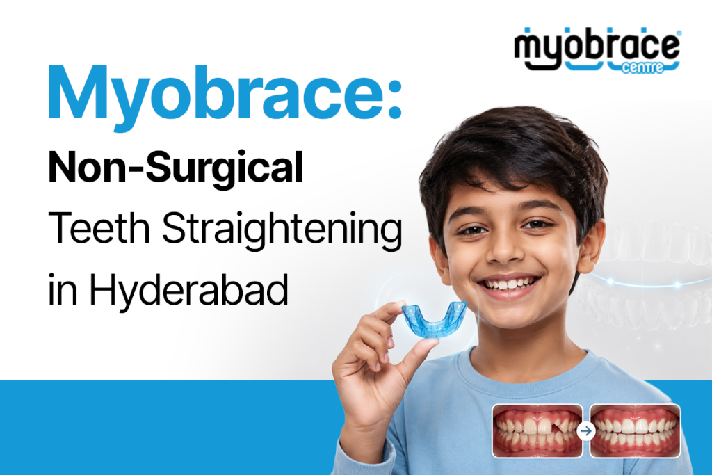 Non-Surgical Teeth Straightening in Hyderabad